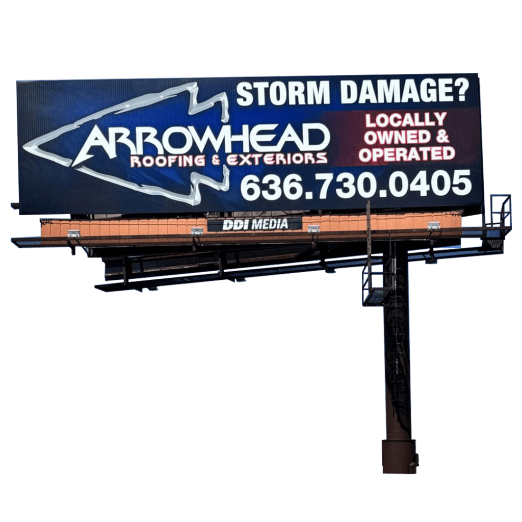 Arrowhead Roofing & Exteriors billboard in Greater St. Louis reads "Storm Damage?" with local contact info for repairs.